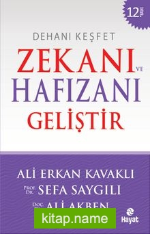 Dehanı Keşfet Zekanı ve Hafızanı Geliştir