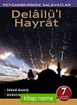 Delailü’l Hayrat (7 Vcd)