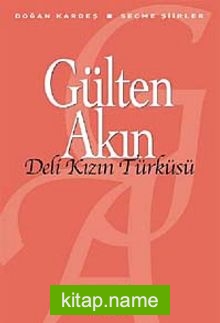 Deli Kızın Türküsü