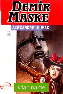 Demir Maske / İlk Gençlik Klasikleri