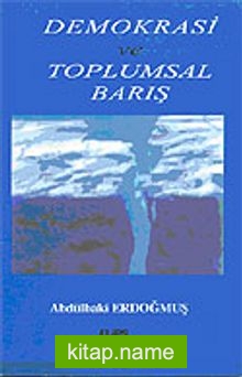 Demokrasi ve Toplumsal Barış