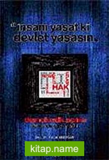 Demokratik Açılım Sürecinde Yaşananlar İnsanı Yaşat ki Devlet Yaşasın
