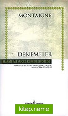 Denemeler / Montaigne (Ciltli)