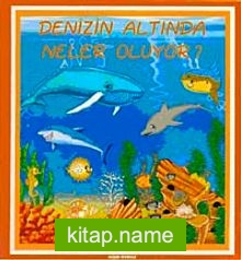 Deniz Altında Neler Oluyor?