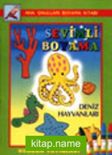 Deniz Hayvanları (Sevimli Boyama)