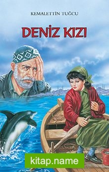 Deniz Kızı/Kemalettin Tuğcu’dan Seçmeler Dizisi