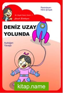 Deniz Uzay Yolunda