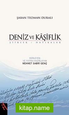 Deniz ve Kaşiflik Şiirler – Hatıralar