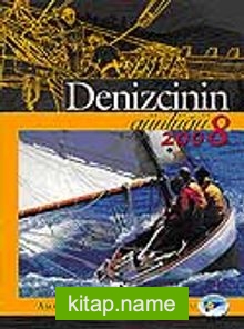 Denizcinin Günlüğü 2008