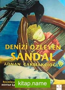 Denizi Özleyen Sandal