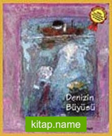 Denizin Büyüsü