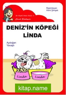 Deniz’in Köpeği Linda / Düz Yazı