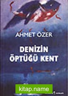 Denizin Öptüğü YerEkspres Yazıları II