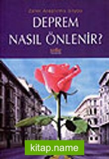 Deprem Nasıl Önlenir?