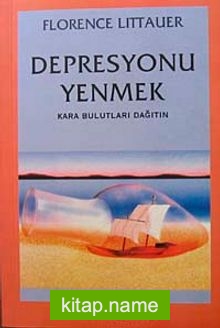 Depresyonu Yenmek