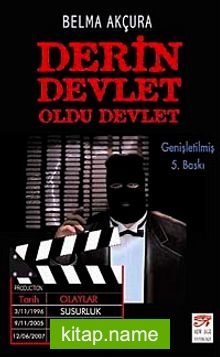 Derin Devlet Oldu Devlet