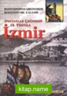 Destanlar Çağından 19. Yüzyıla İzmir