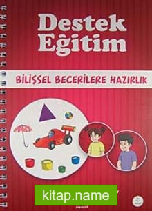 Destek Eğitim Bilişsel Becerilere Hazırlık