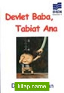 Devlet Baba, Tabiat Ana