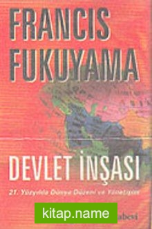 Devlet İnşası 21. Yüzyılda Dünya Düzeni ve Yönetişim