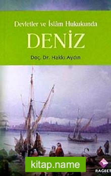 Devletler ve İslam Hukukunda Deniz