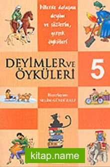 Deyimler ve Öyküleri -5-