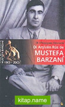 Di Arşiven Rus de Mustefa Barzani