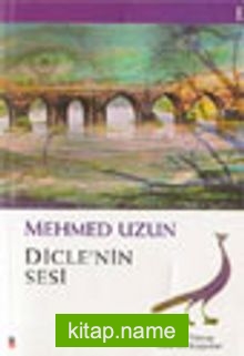 Dicle’nin Sesi