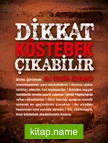 Dikkat Köstebek Çıkabilir CEP BOY