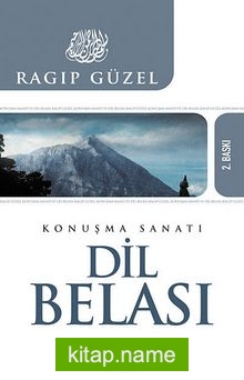 Dil Belası Konuşma Sanatı