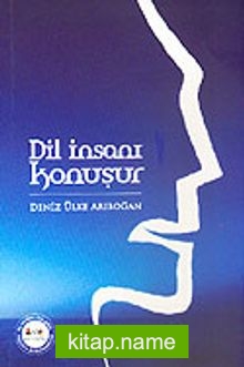 Dil İnsanı Konuşur