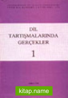 Dil Tartışmalarında Gerçekler (1)