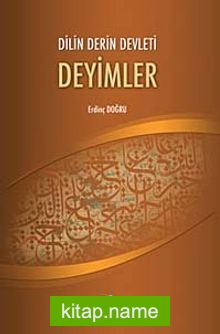 Dilin Derin Devleti Deyimler