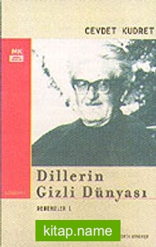 Dillerin Gizli Dünyası / Denemeler 1