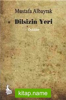 Dilsizin Yeri