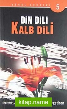 Din Dili Kalb Dili