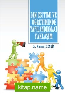 Din Eğitimi ve Öğretiminde Yapılandırmacı Yaklaşım