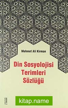 Din Sosyolojisi Terimler Sözlüğü