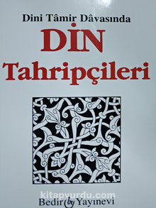 Din Tahripçileri/Dini Tamir Davasında