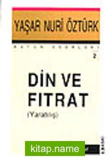 Din Ve FıtratYaratılış