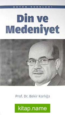 Din ve Medeniyet