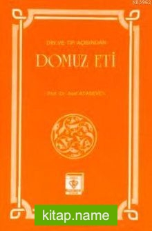 Din ve Tıp Açısından Domuz Eti