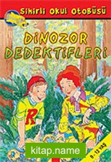 Dinazor Dedektifler / Sihirli Okul Otobüsü