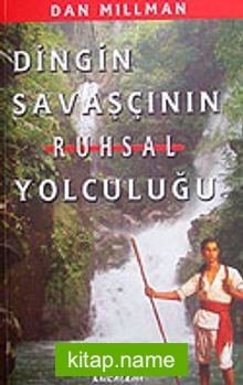 Dingin Savaşçının Ruhsal Yolculuğu