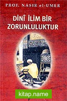 Dini İlim Bir Zorunluluktur (Cep Boy)