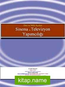 Dini ve Milli Açıdan Sinema ve Televizyon Yapımcılığı