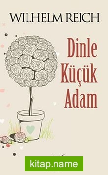 Dinle Küçük Adam (Cep Boy)