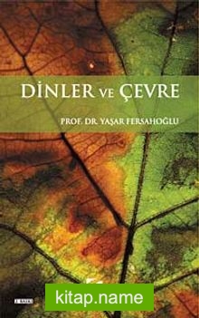 Dinler ve Çevre