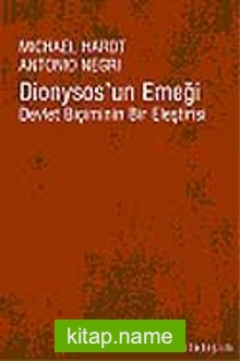 Dionysos’un Emeği / Devlet Biçiminin Bir Eleştirisi