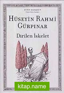 Dirilen İskelet  Orijinal Metin-Sözlüklü